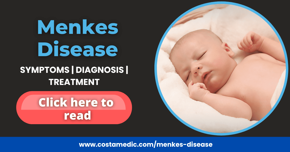 Menkes Disease Learn In 5 Minutes Costamedic